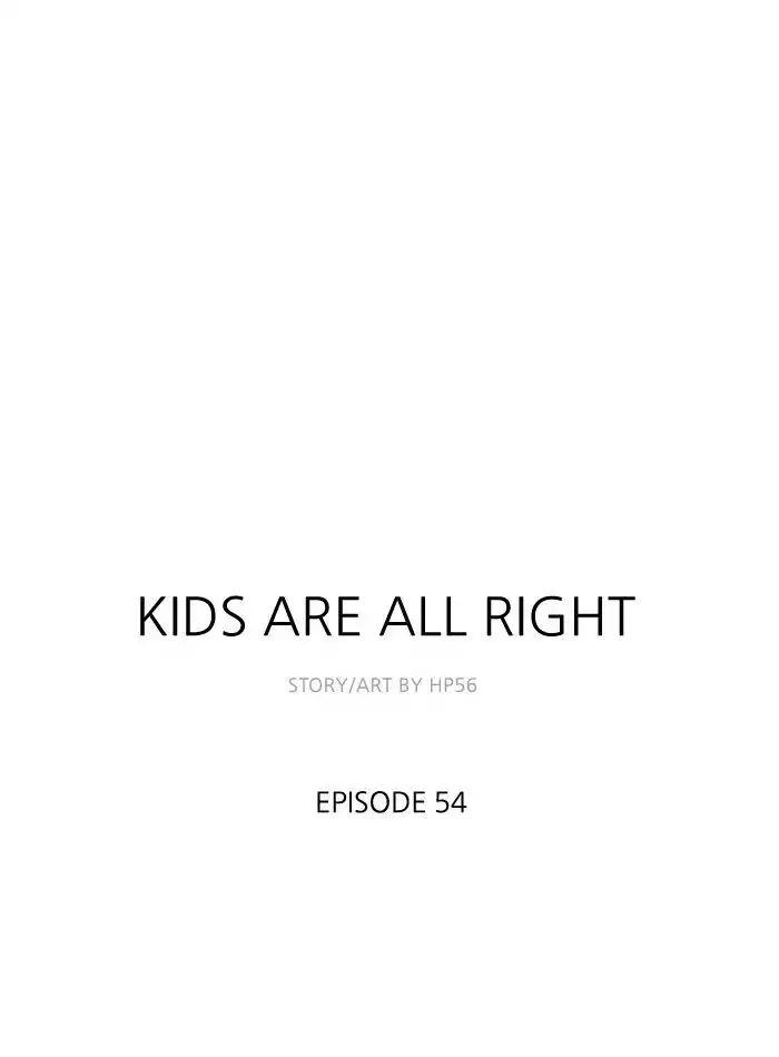 Kids are all right Chapter 54 1